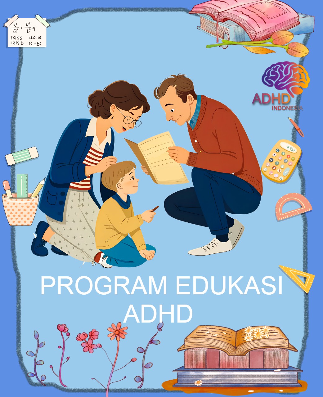 Program ADHD Indonesia Kabupaten Wonogiri Edukasi Dini ADHD untuk Orang Tua